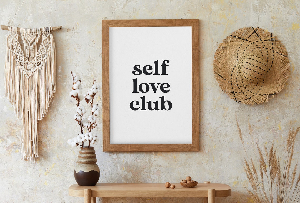 Self Love Club Positive Affirmation Black Typography Wall Poster