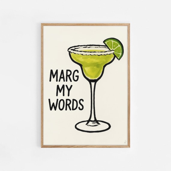 Marg My Words Margarita Cocktail Illustration Bar Cart Wall Art