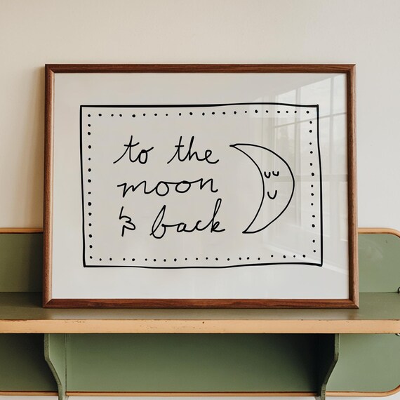 To The Moon And Back Print Neutral Bedroom Decor Nursery Wall Art Digital Download Horizontal