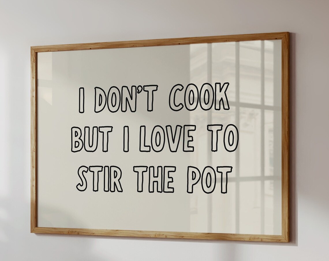 Funny Kitchen Typography Poster, Cute Cooking Print