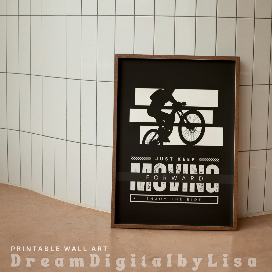 Just Keep Moving Forward Cycling Poster Enjoy The Ride Motivational - Image 2