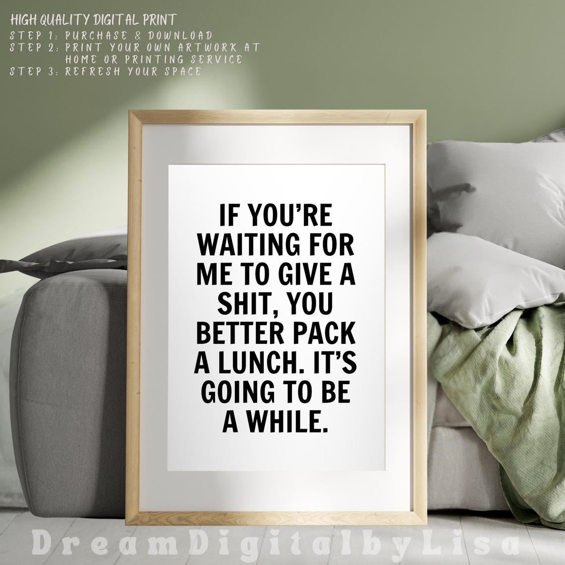 If Youre Waiting For Me To Give A Shit Poster Sarcastic Quote Art - Image 2