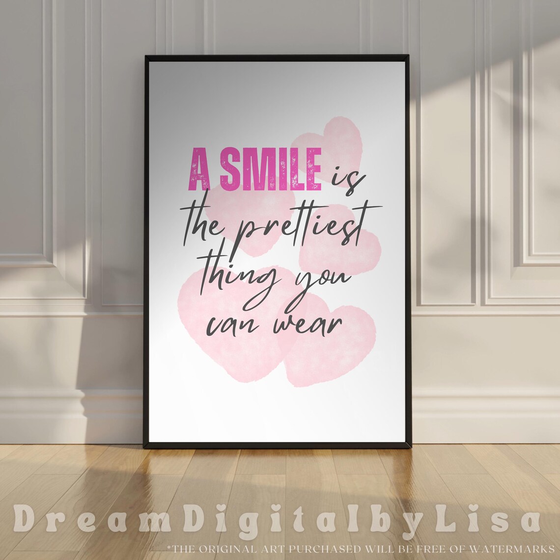 A Smile Is The Prettiest Thing You Can Wear Pink Quote Poster