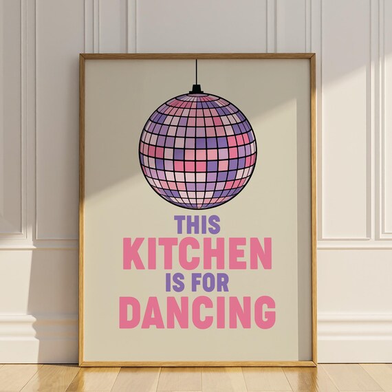 This Kitchen Is For Dancing Wall Art Disco Ball Retro Vintage Kitchen Wall Decor Home Decor