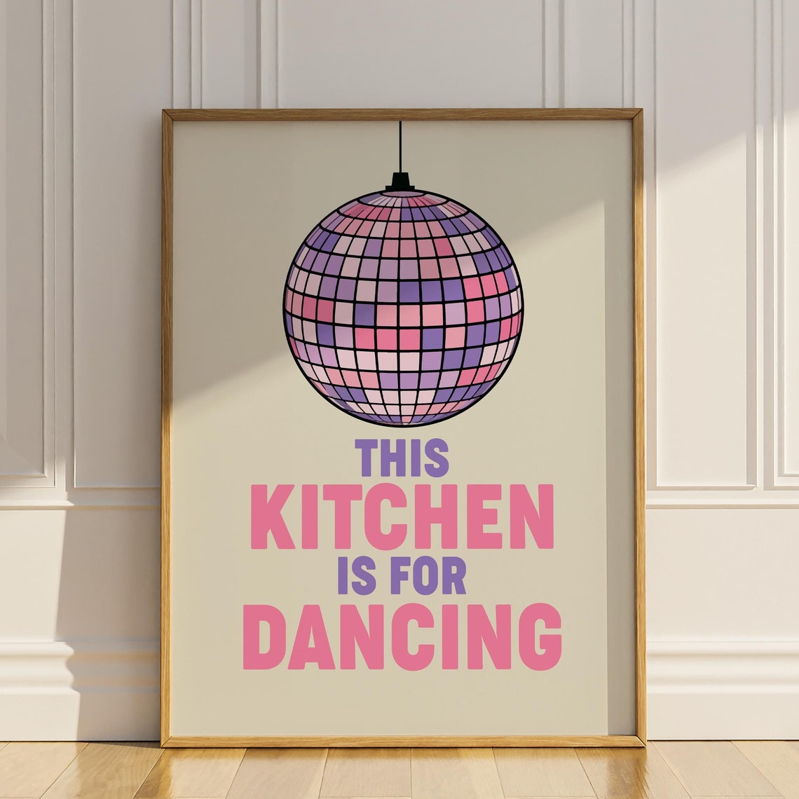 This Kitchen Is for Dancing Disco Ball Pink Retro Quote Poster