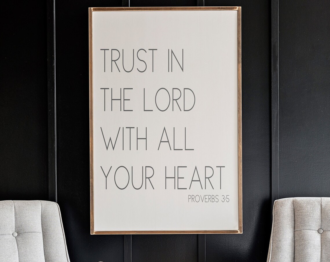 Trust In The Lord Wood Sign, Proverbs 3:5 Christian