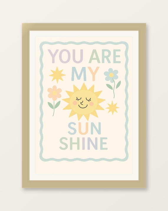 You Are My Sunshine Nursery Poster Classic Matte Art Print