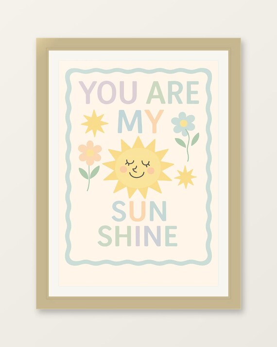 You Are My Sunshine Pastel Nursery Smiling Sun Floral Quote Poster