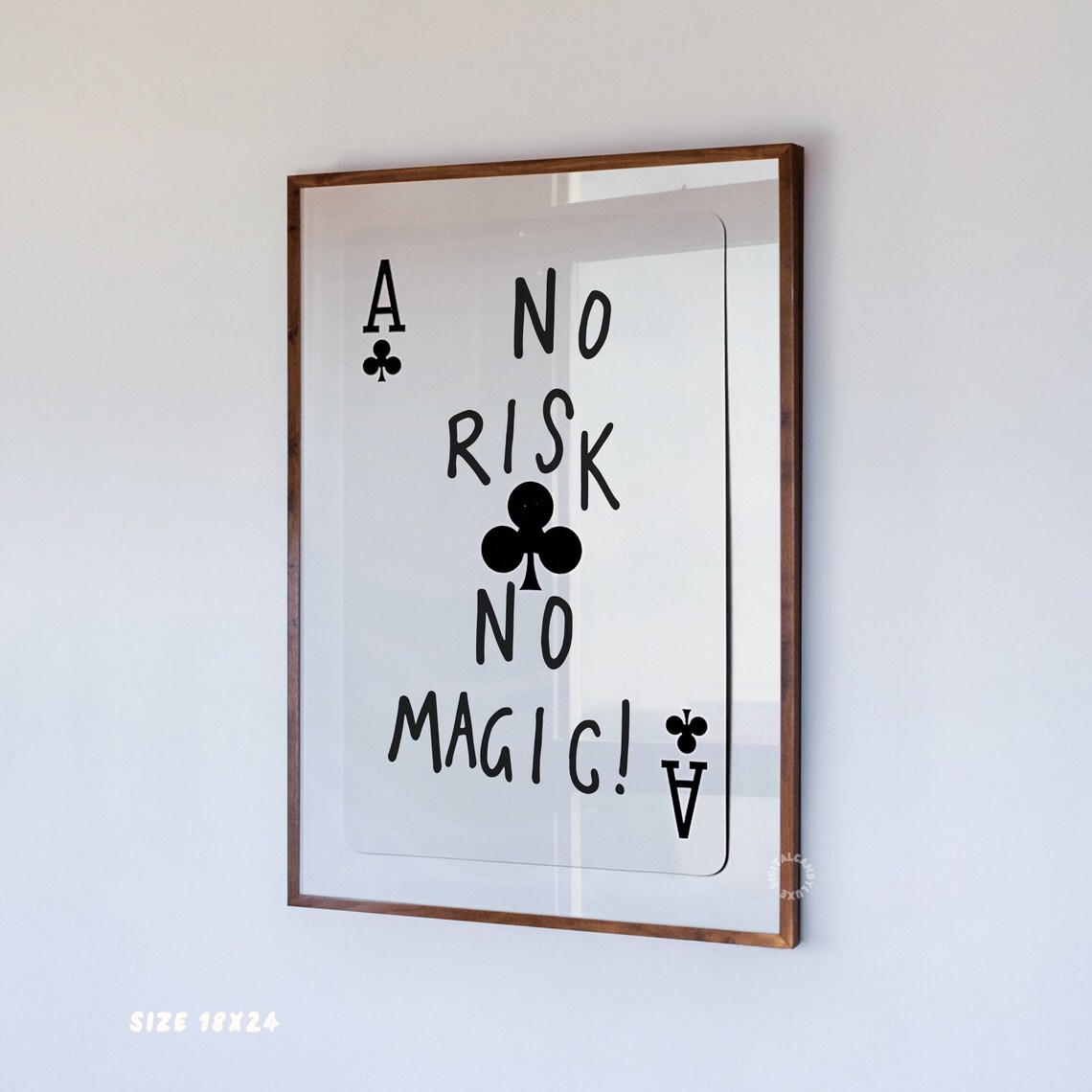 No Risk No Magic Ace Of Clubs Playing Card Bold Quote Art Poster