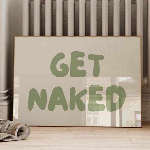 Get Naked Wall Art Funny Bathroom Sage Green Print Preppy Restroom Toilet Retro Poster