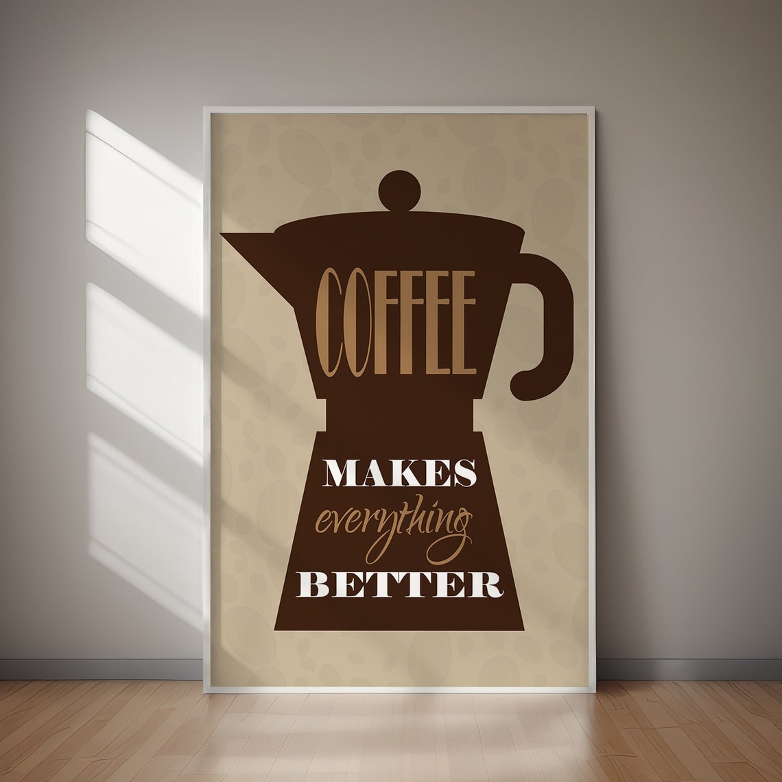 Vintage Coffee Makes Everything Better Kitchen Moka Pot Poster