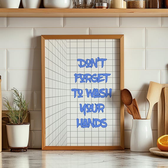 Dont Forget To Wash Your Hands Print Aesthetic Kitchen Wall Art Kitchen Poster Cute Minimalist Poster Bathroom Decor Daily Remember