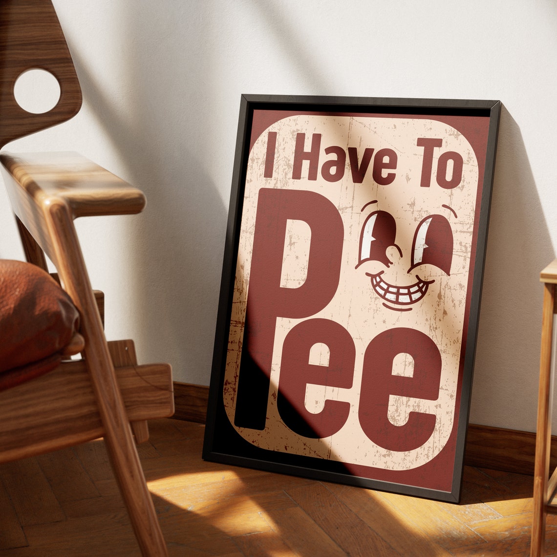 I Have To Pee Funny Retro Bathroom Sign Humor Decor Wall Poster - Image 3