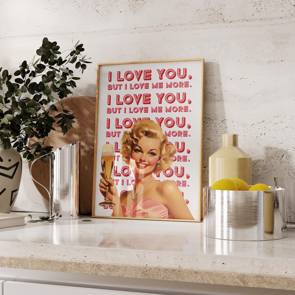 I Love You But I Love Me More Retro Pinup Girl Champagne Poster - Image 9