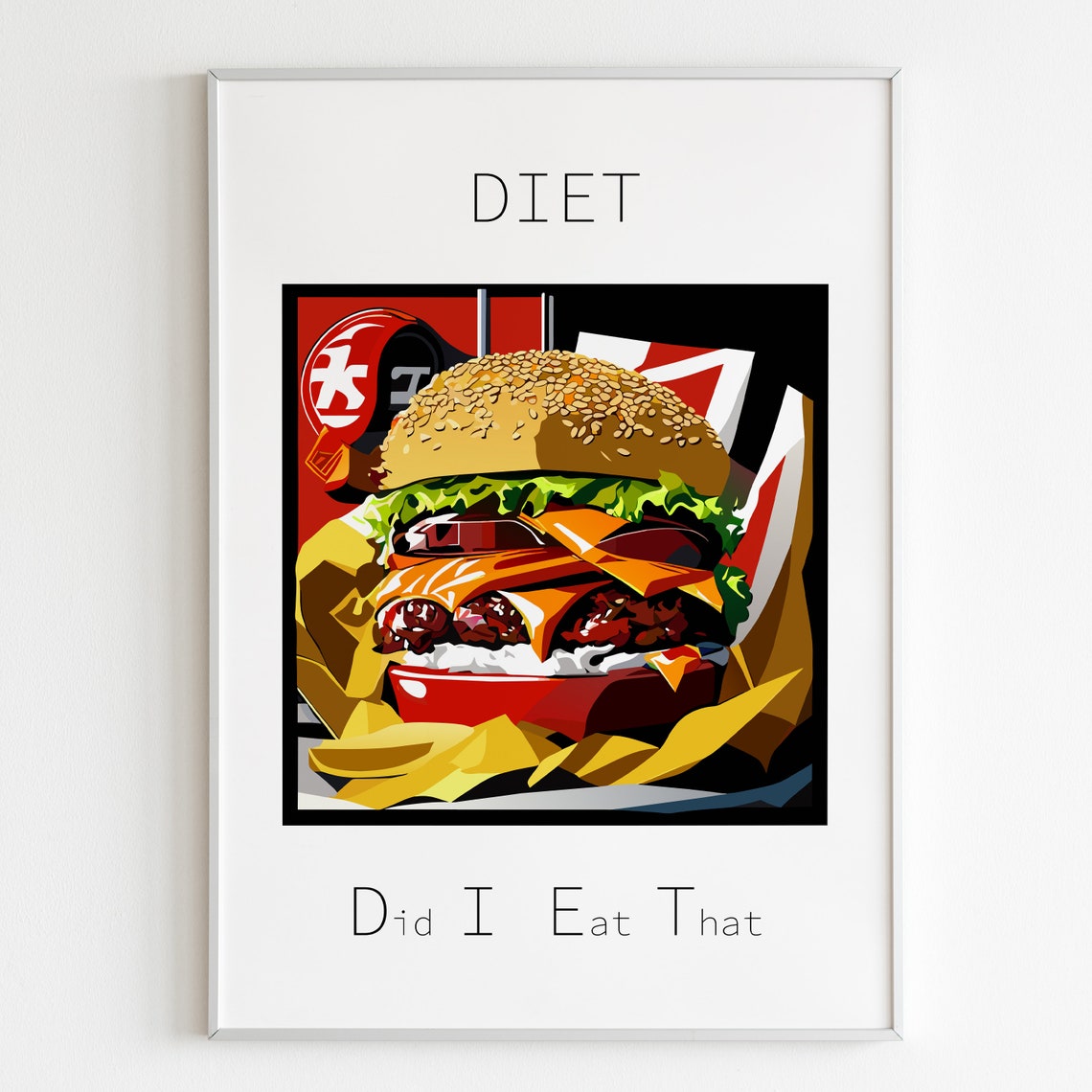 Diet Did I Eat That Funny Burger Illustration Kitchen Poster - Image 4