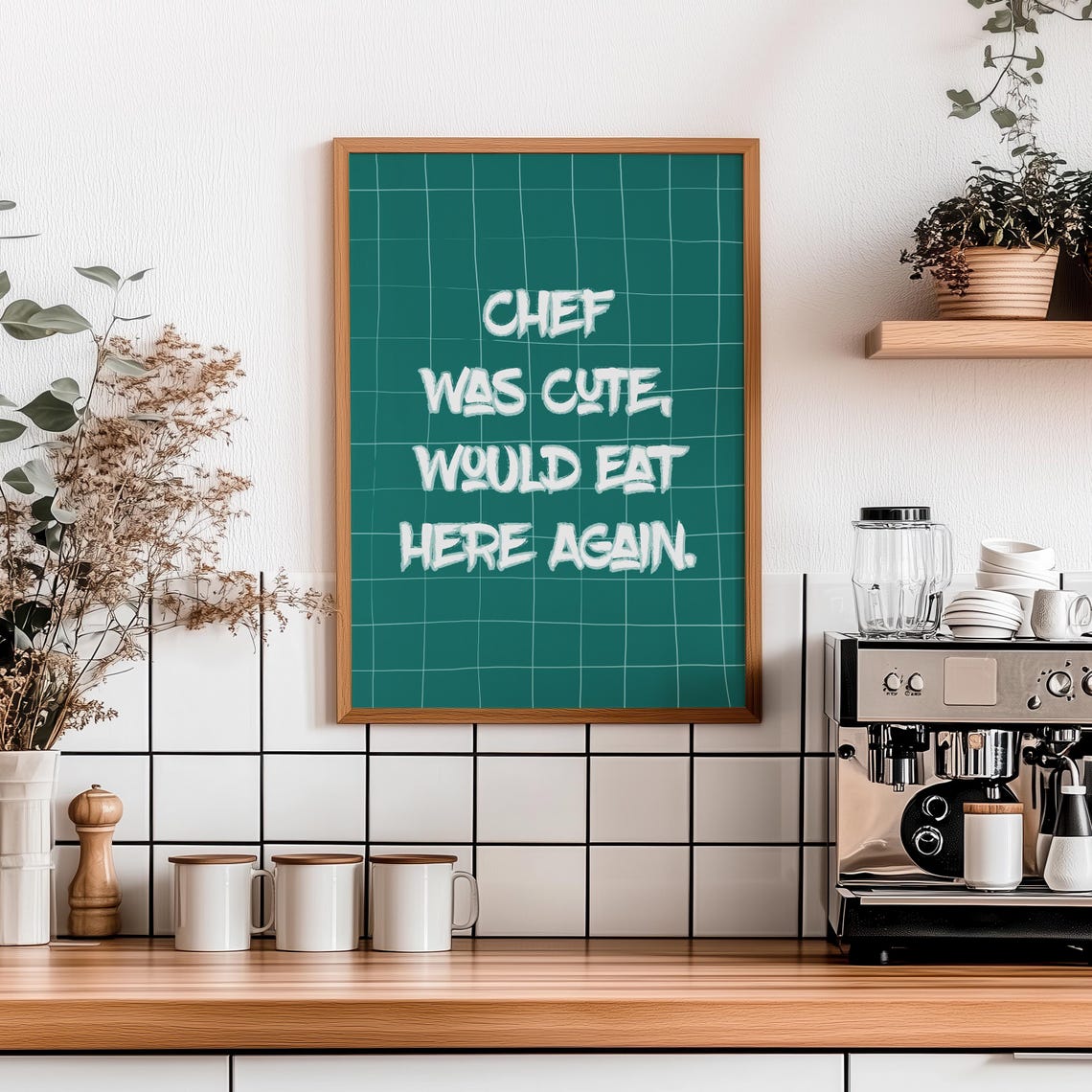Fun Chef Was Cute Would Eat Here Again Trendy Kitchen Wall Art - Image 7