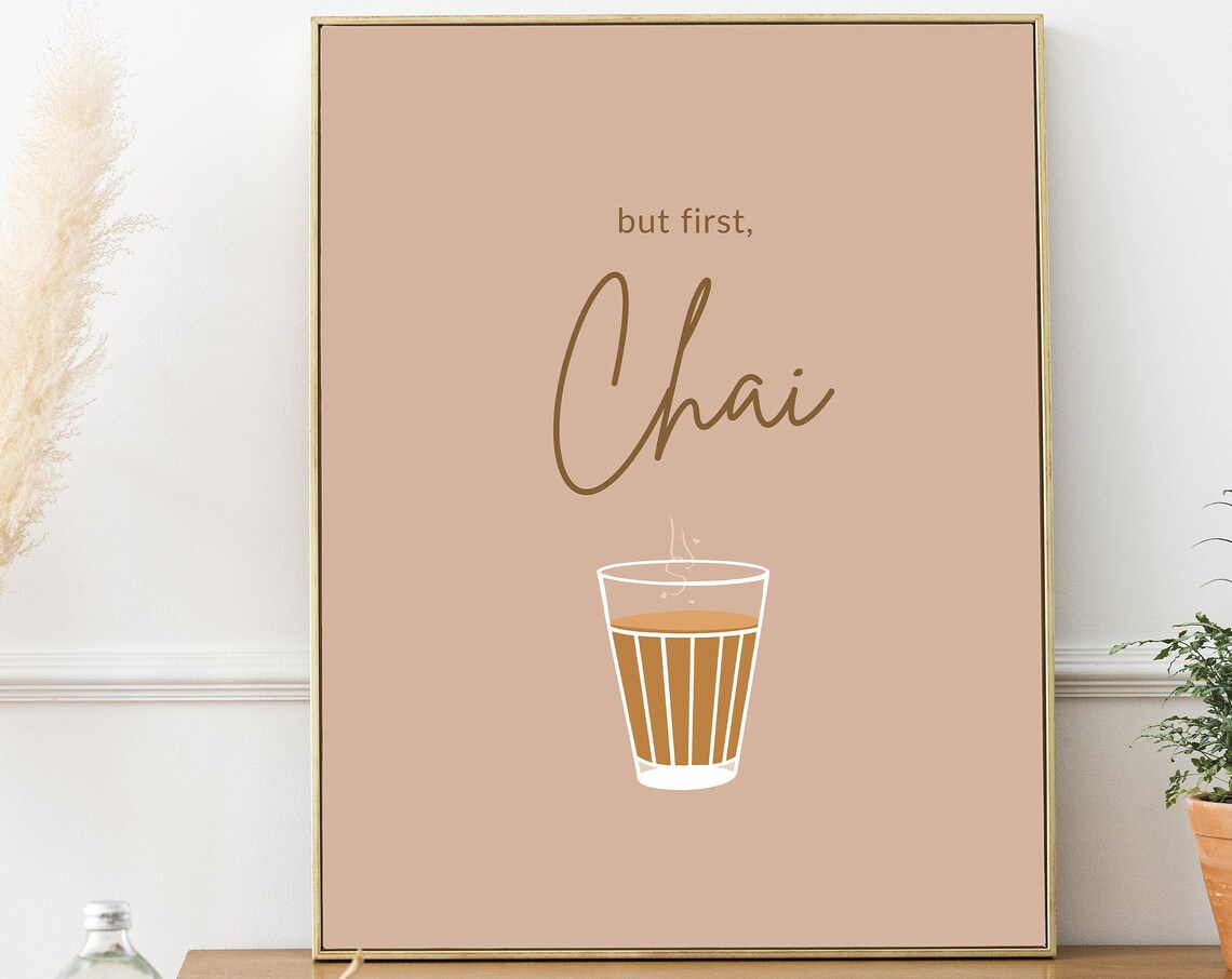But First Chai Indian Typography Kitchen Art Print