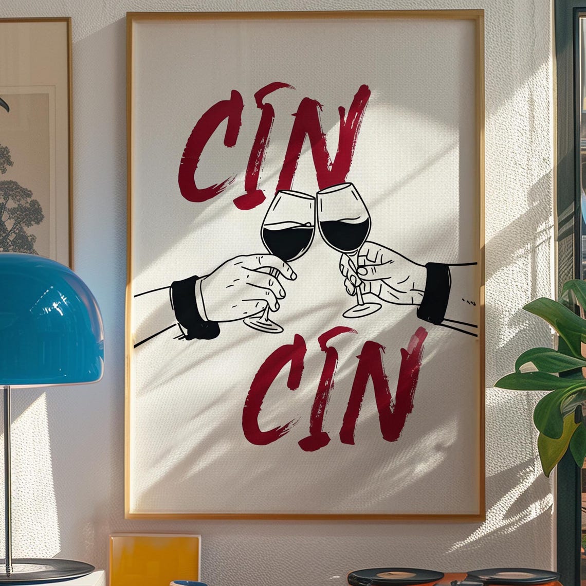 Cin Cin Red Toast Wine Glasses Clink Bold Bar Cart Quote Poster - Image 2