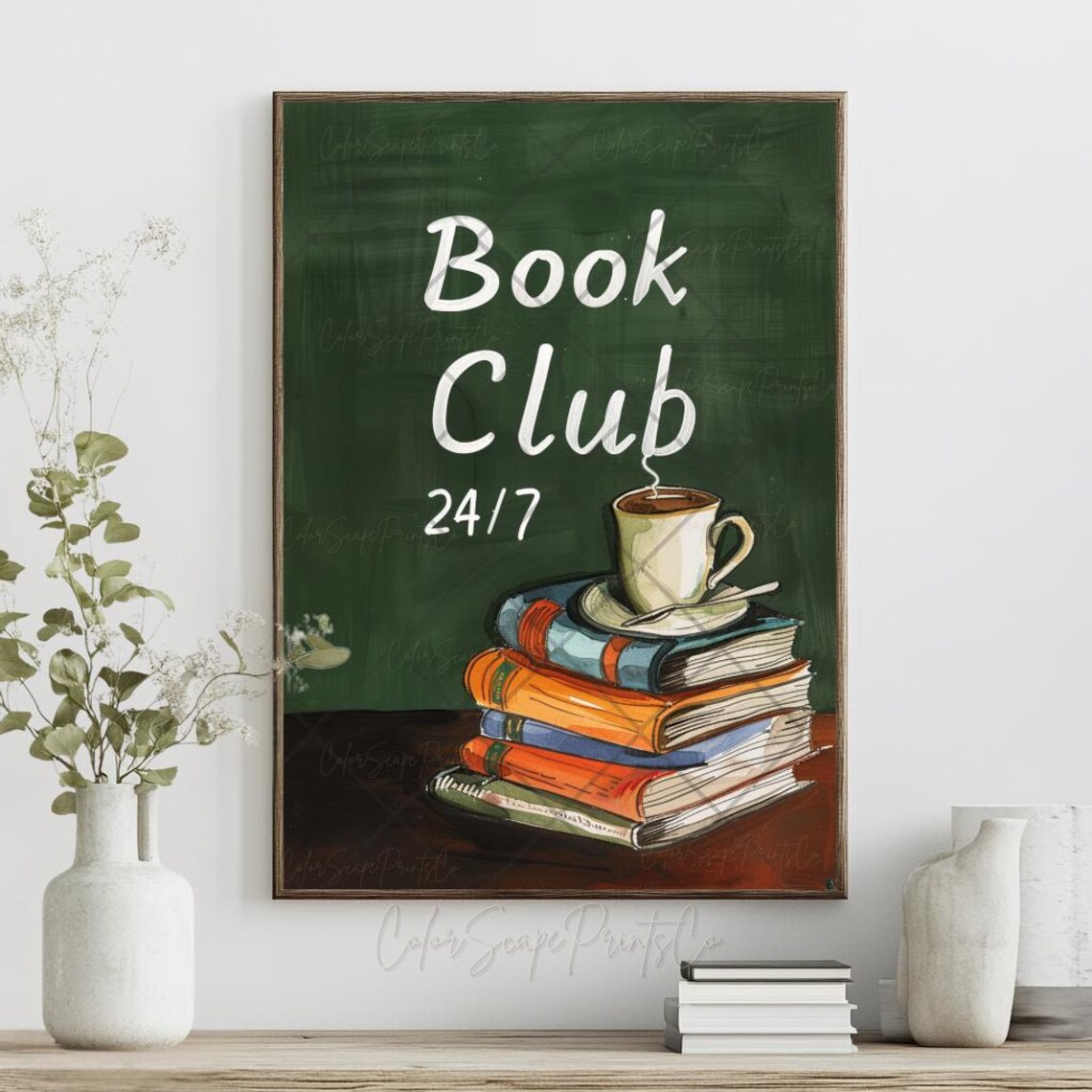 Book Club 24-7 Reading Chalkboard Art Books and Coffee Cup Poster - Image 4