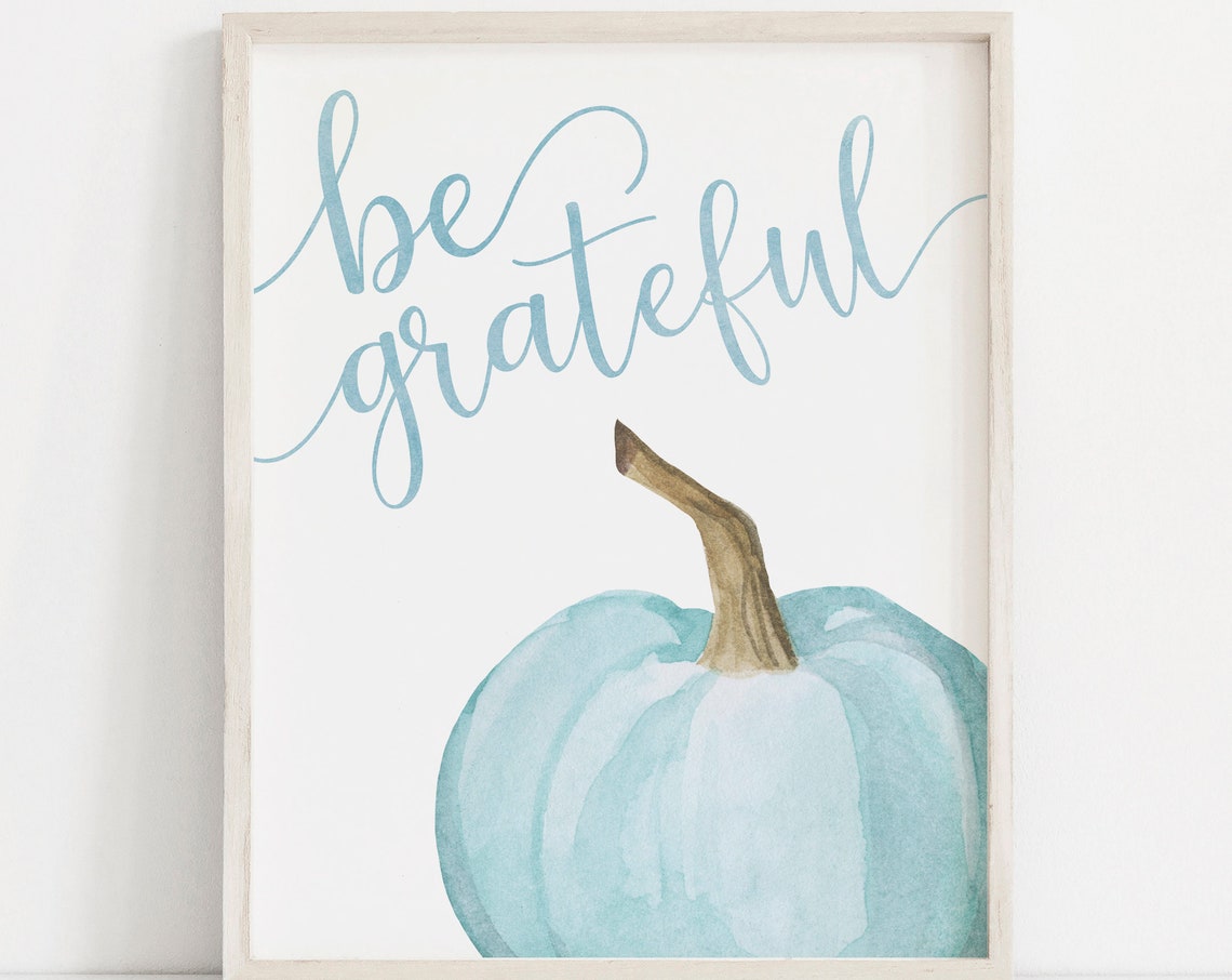 Be Grateful Blue Watercolor Pumpkin Fall Script Quote Wall Art - Image 3