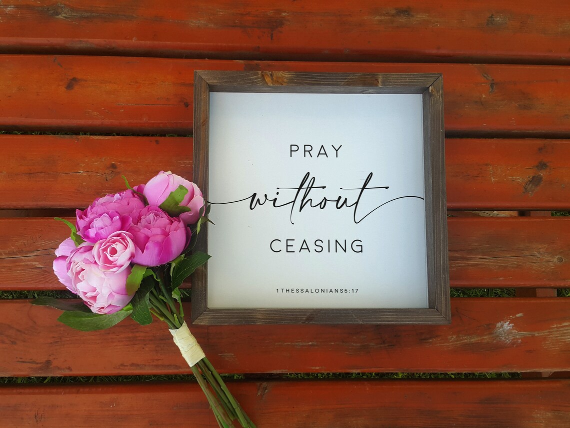 Pray Without Ceasing Bible Verse Religious Art Print - Image 3