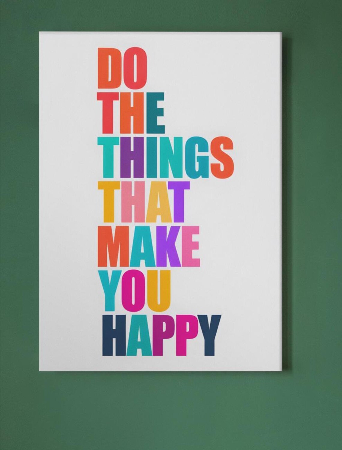 Do What Makes You Happy, Inspiring Home Office Decor
