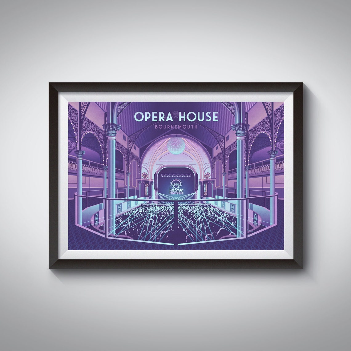 Bournemouth Opera House Hardcore Heaven Nightclub Venue Poster
