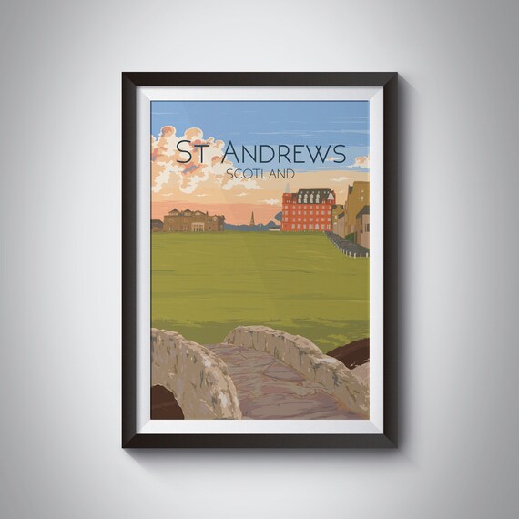 St Andrews Travel Poster Scotland Wall Art Golf Course Swilcan Bridge Golfing Old Course University Links Vintage Framed Print