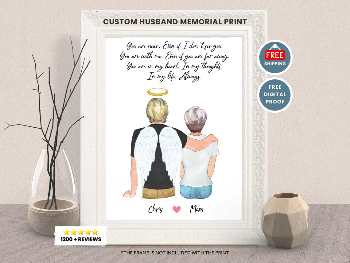 Husband Memorial You Are Near Angel Wings Portrait Keepsake Print