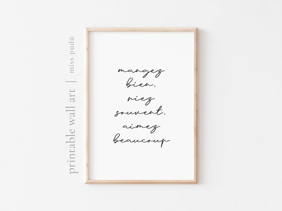 Mangez Bien Riez Souvent Aimez Beaucoup French Eat Well Quote Poster