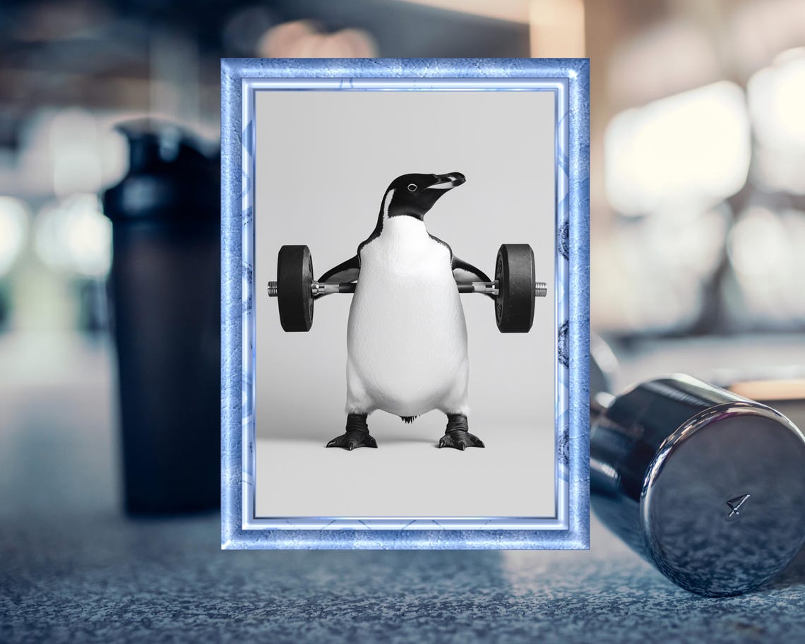 Funny Fitness Poster Penguin Lifting Weights Humorous Animal Art Gift For Fitness Fans Animal Illustration