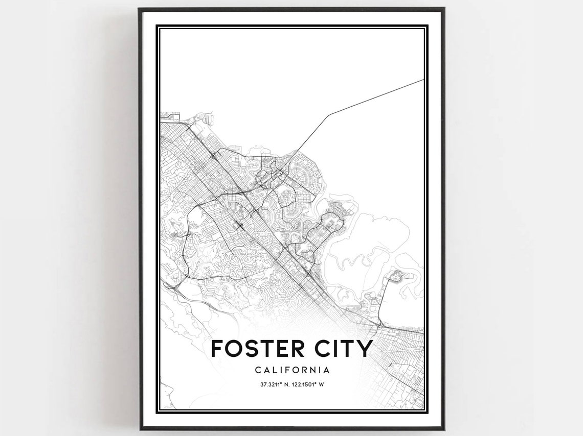 Foster City Map Print Poster Wall Art Ca Street Decor Road Gift B1772