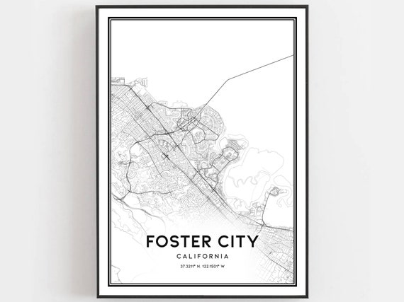 Foster City Map Print Poster Wall Art Ca Street Decor Road Gift B1772
