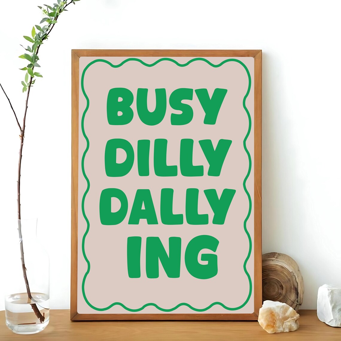Busy Dilly Dallying Poster, Preppy Apartment Decor - Image 3