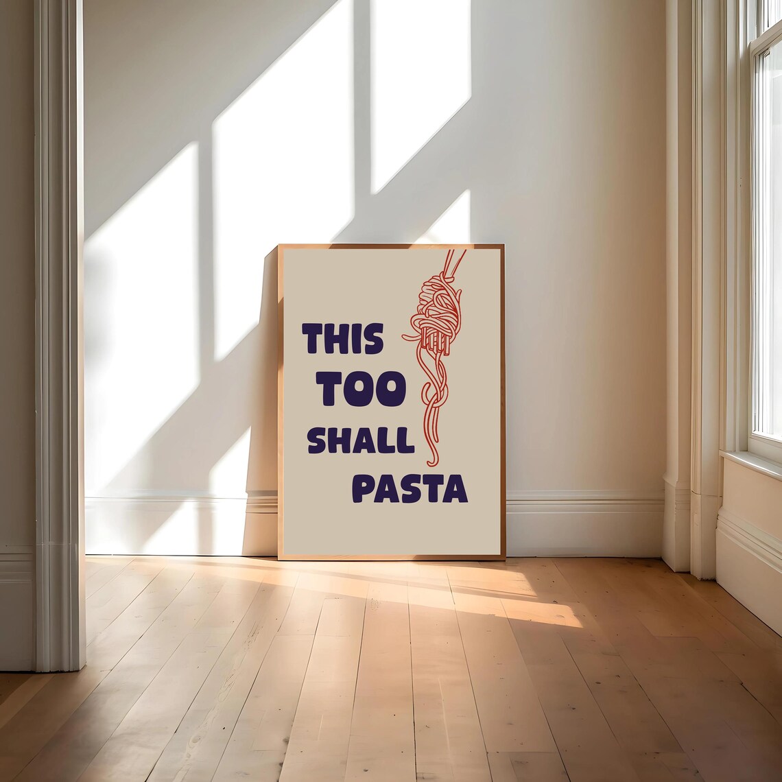 This Too Shall Pasta, Funny Kitchen Art Print - Image 4