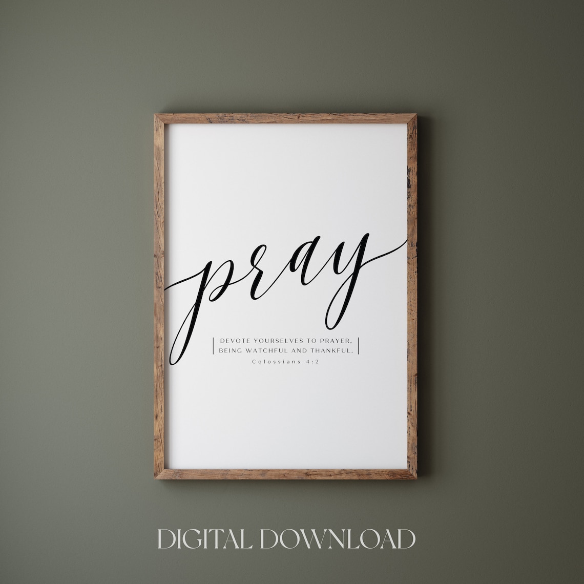Devote Yourselves To Prayer, Minimalist Bible Verse Art Print