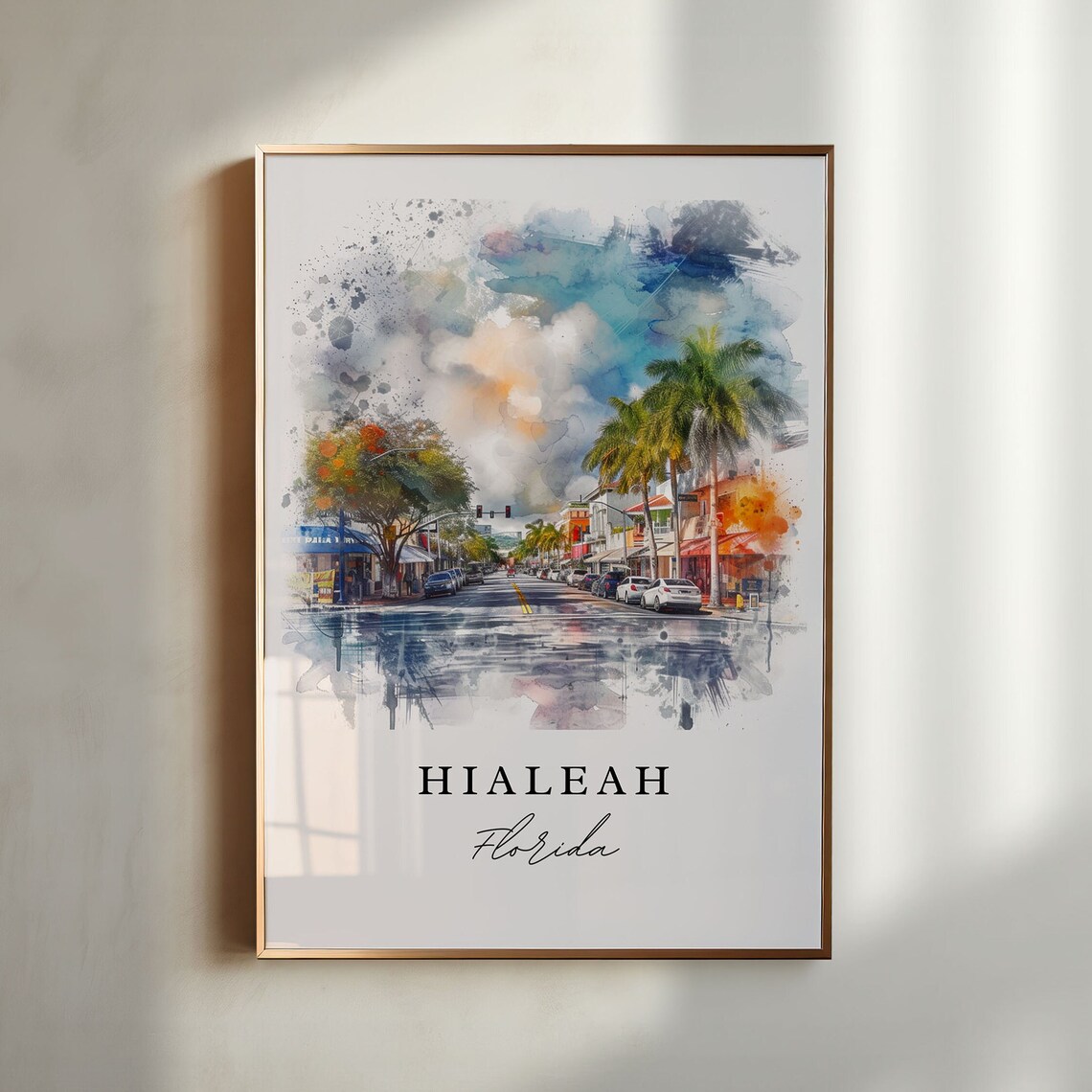Hialeah Florida Palm Street Storefront Watercolor City Poster