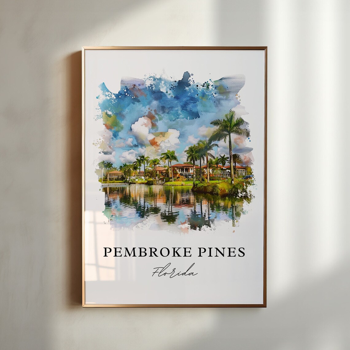Pembroke Pines Art Pembroke Pines Print Pembroke Pines Fl Watercolor Pembroke Pines Gift Travel Print Travel Poster Housewarming Gift