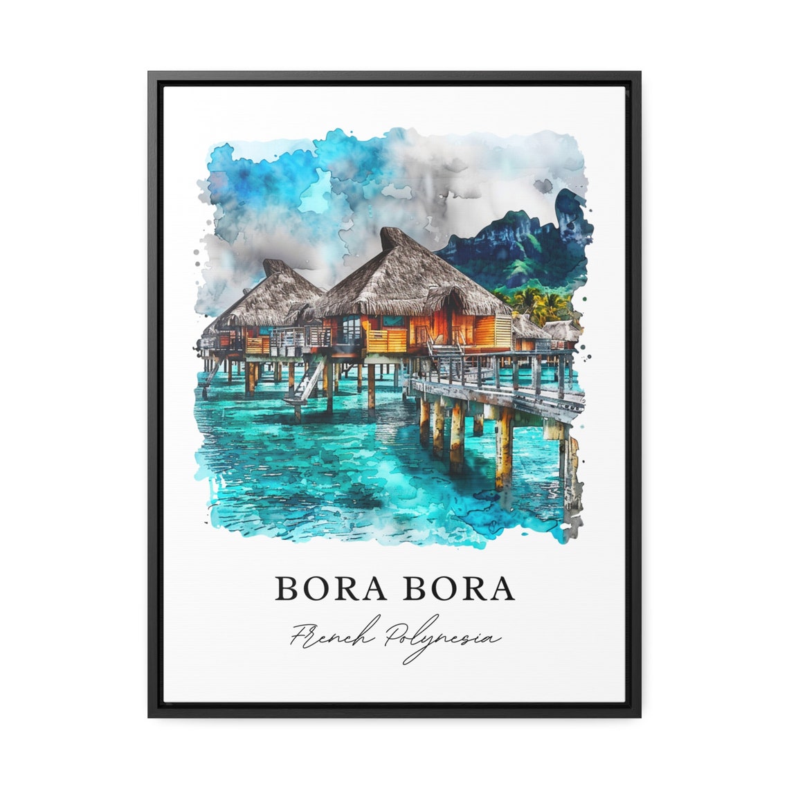 Bora, French Polynesia Watercolor Travel Poster - Image 2