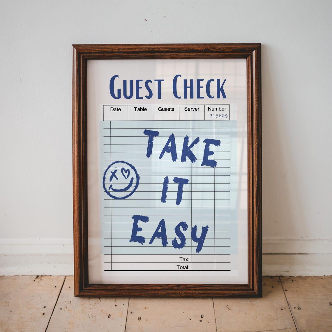 Take It Easy Blue Guest Check Retro Quote Smiley Face Wall Poster