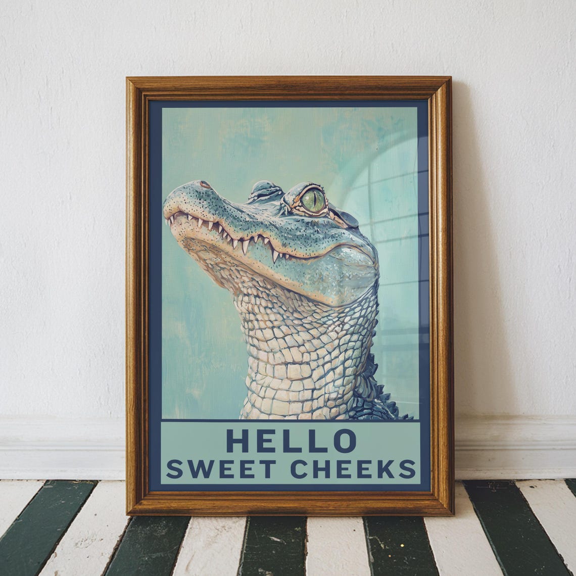 Alligator Hello Sweet Cheeks Funny Bathroom Humor Quote Wall Poster
