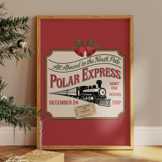 Polar Express North Pole Ticket Vintage Christmas Train Sign Poster