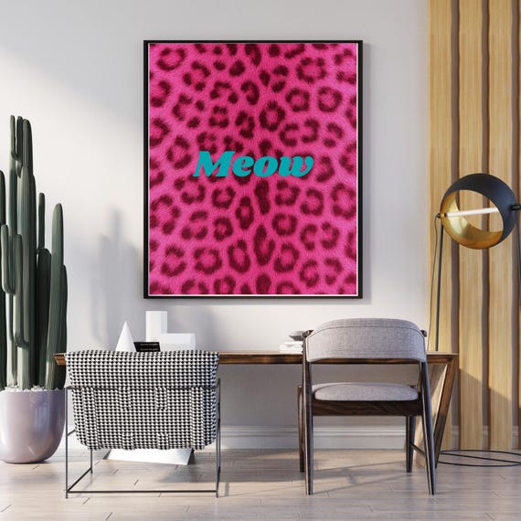 Sassy Meow Leopard Print Poster Hot Pink Art For Glam Girls Cat Lovers Bold Bathroom Or Office Decor