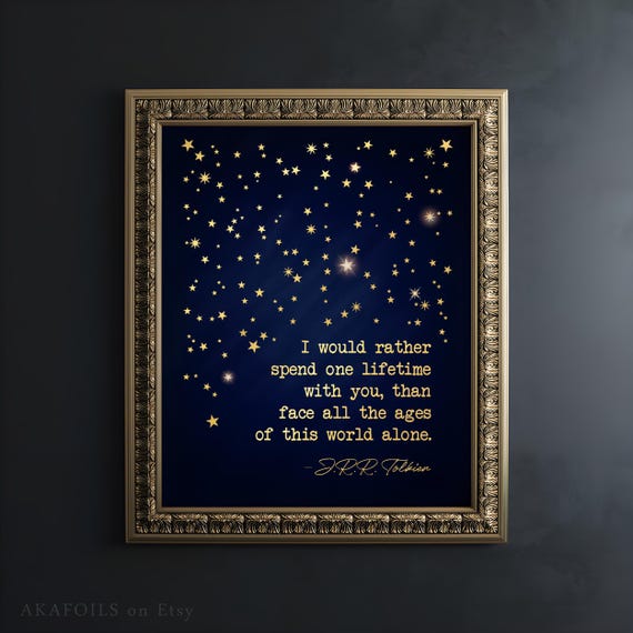 J. R. R. Tolkien Quote Art Print, Gold LotR Decor