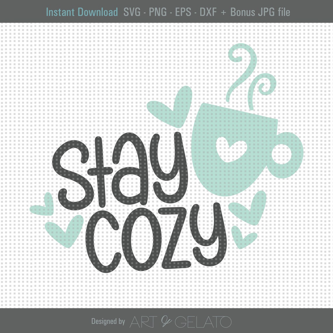 Stay Cozy Coffee Mug Hearts Winter Script Digital Design Poster