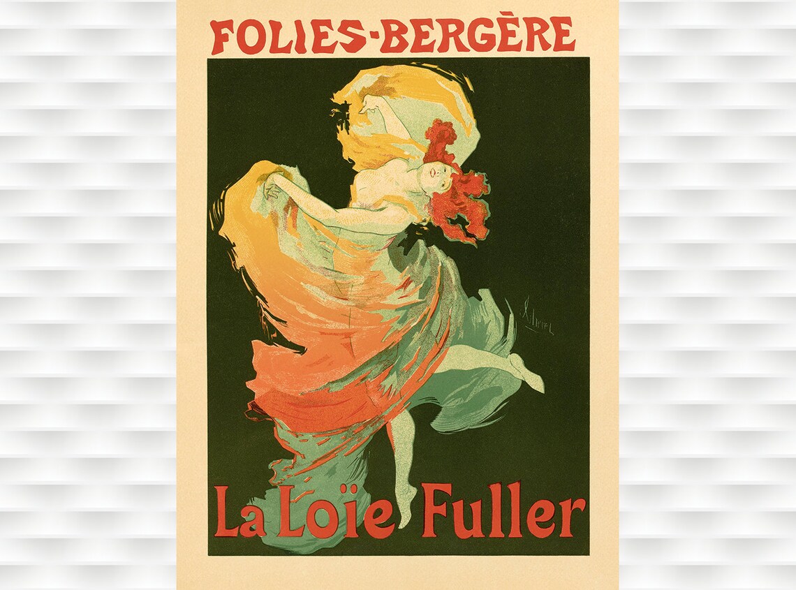 Folies Bergere La Loie Fuller Serpentine Dancer Cabaret Poster
