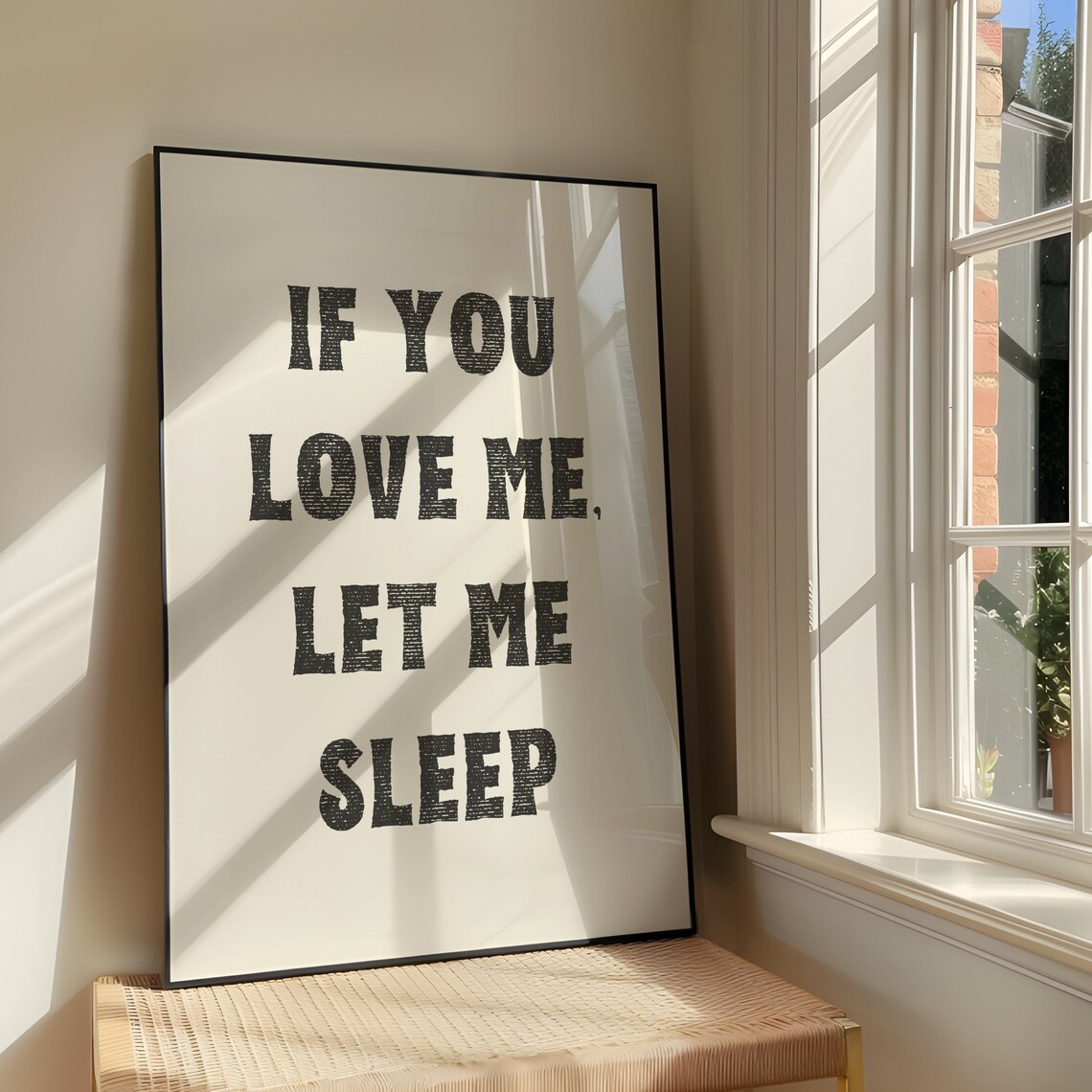 If You Love Me Let Me Sleep Funny Bedroom Quote Stamp Art Print