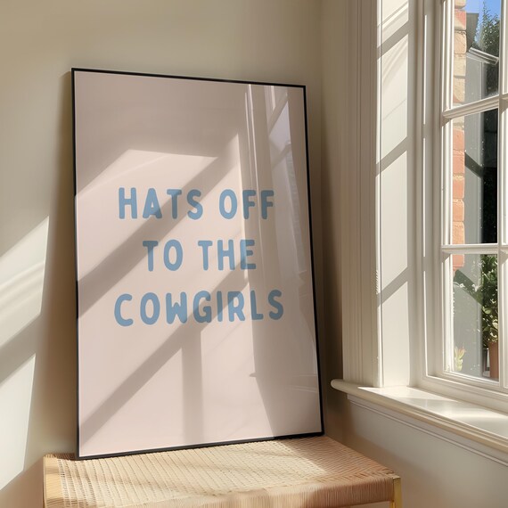 Hats Off To The Cowgirls Bold Sassy Western Artwork Cowboy Hat Poster Design Southern Girly Decor