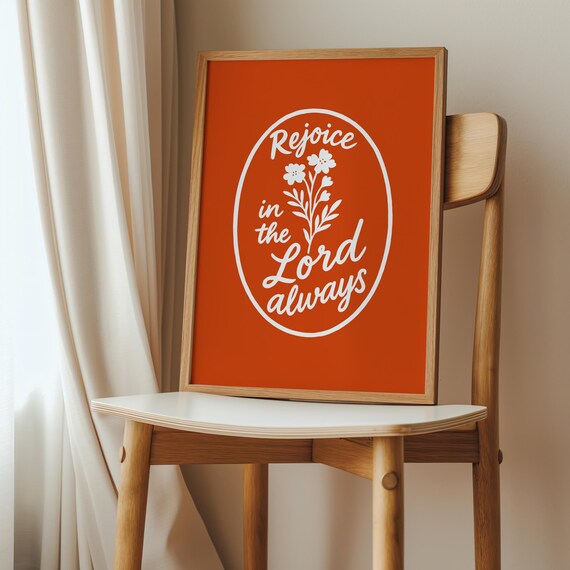 Rejoice In The Lord Always Print Orange Christian Scripture Art