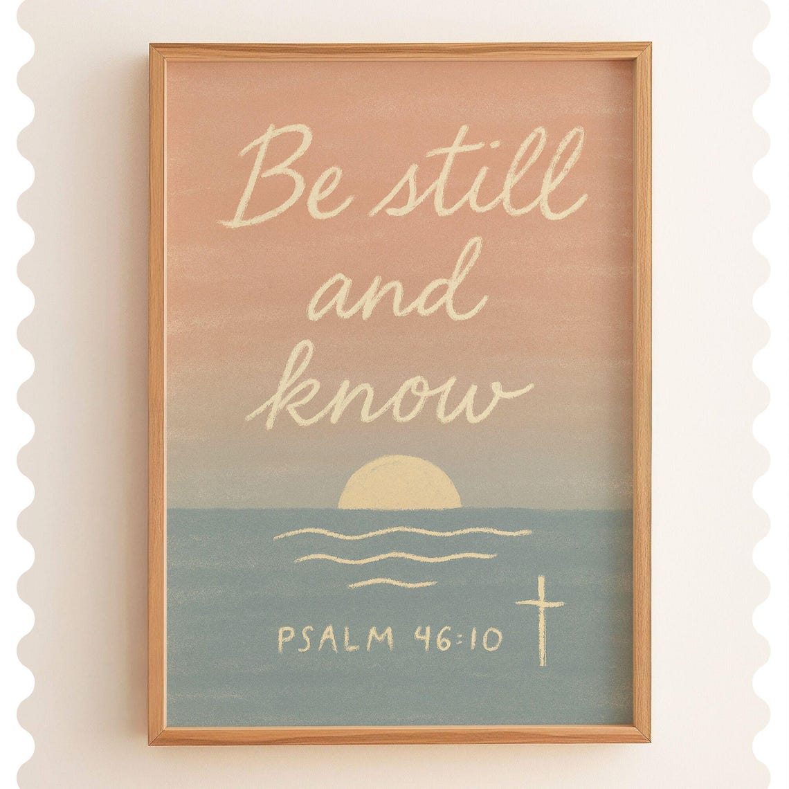 Be Still and Know Psalm 46:10 Ocean Sunset Cross Christian Poster